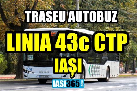 ruta 43c iasi.